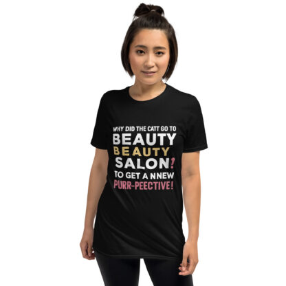 SAYING T-shirt Why Do Cats Go to the Salon?
