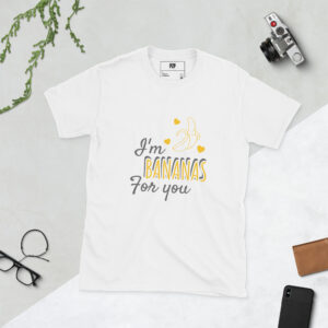 i'm banana for you T-Shirt