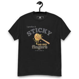 I Prefer It Sticky Y2K Graphic Tee | Sassy Unisex Streetwear Shirt
