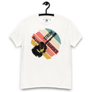 Strum Harder The G-String Graphic Tee
